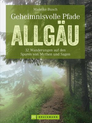 cover image of Geheimnisvolle Pfade Allgäu